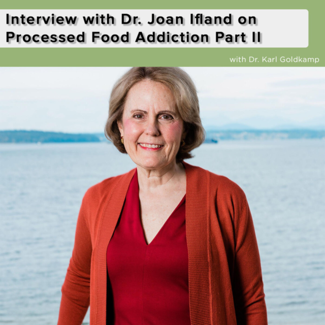 Interview With Dr. Joan Ifland On Processed Food Addiction Part Two ...